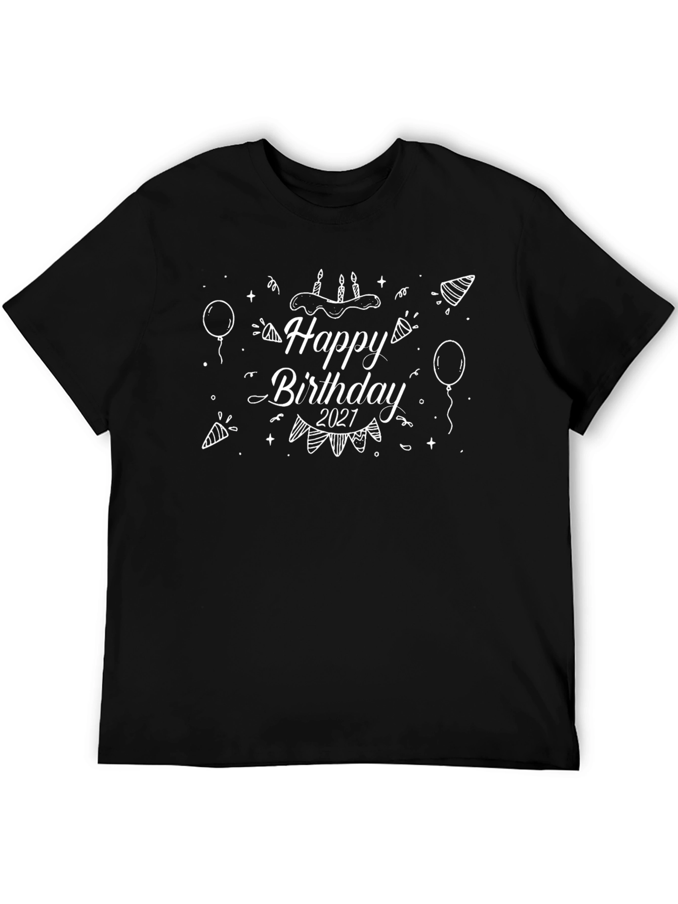 Happy Birthday 2021 Black Graphic Tee