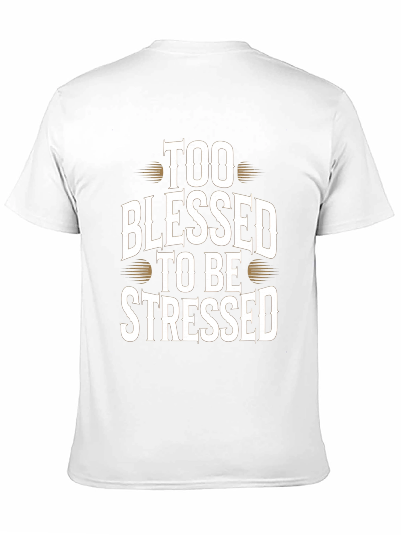 Too Blessed to be Stressed Graphic T-Shirt