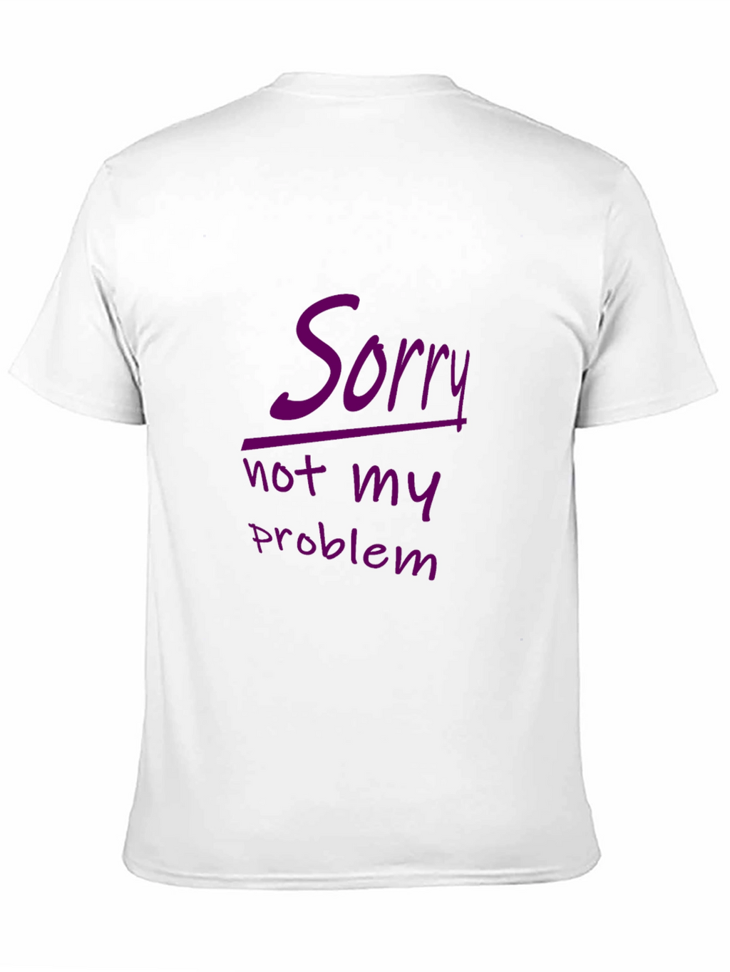 Sorry Not My Problem Black Graphic Tee