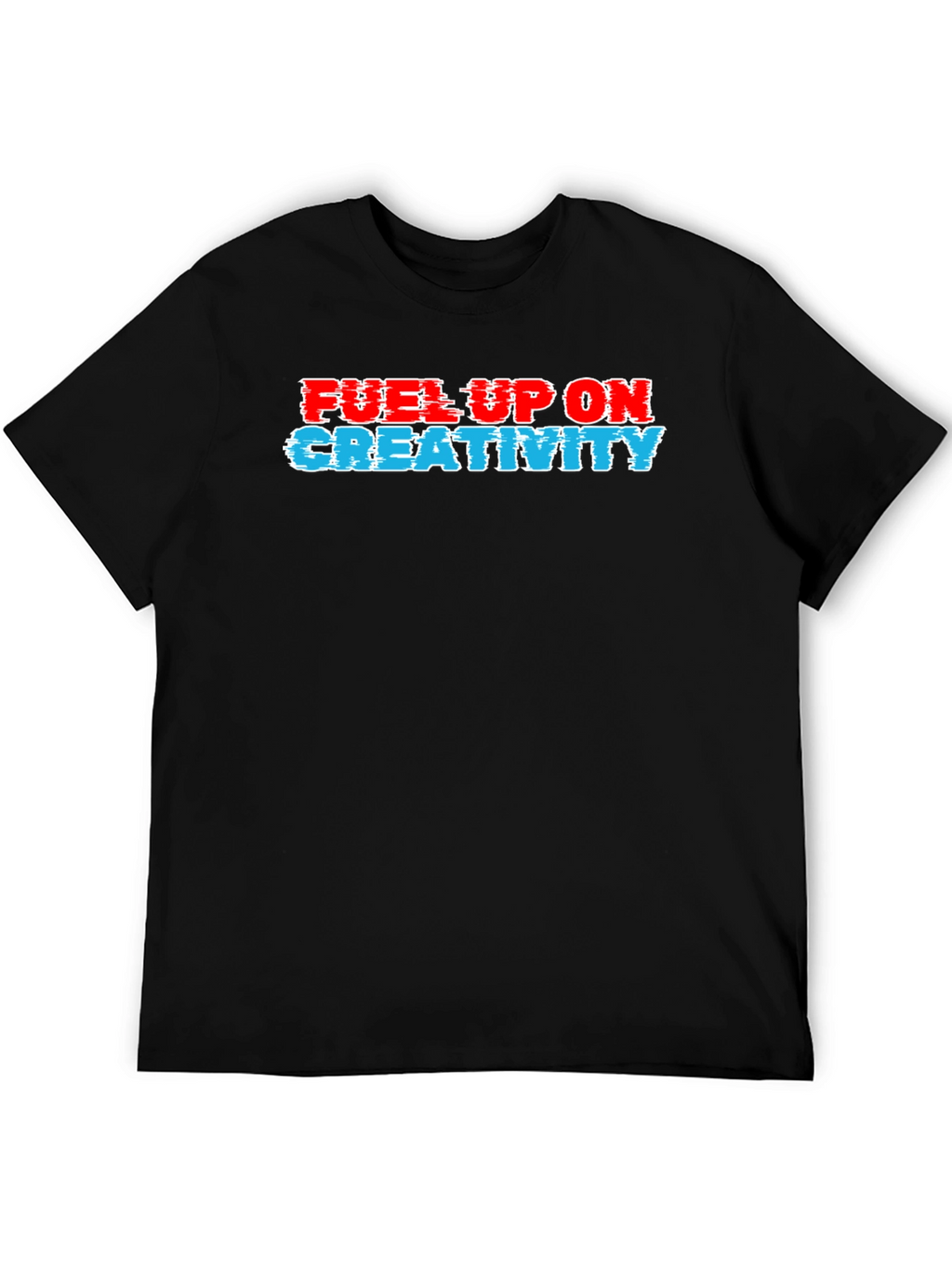 Fuel Up On Creativity Black T-Shirt