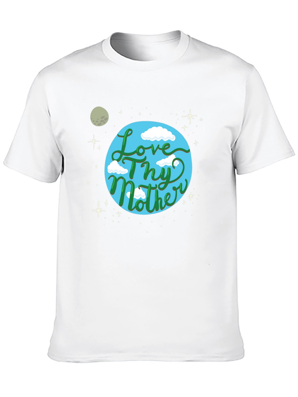 Love Thy Mother Earth Graphic T-Shirt