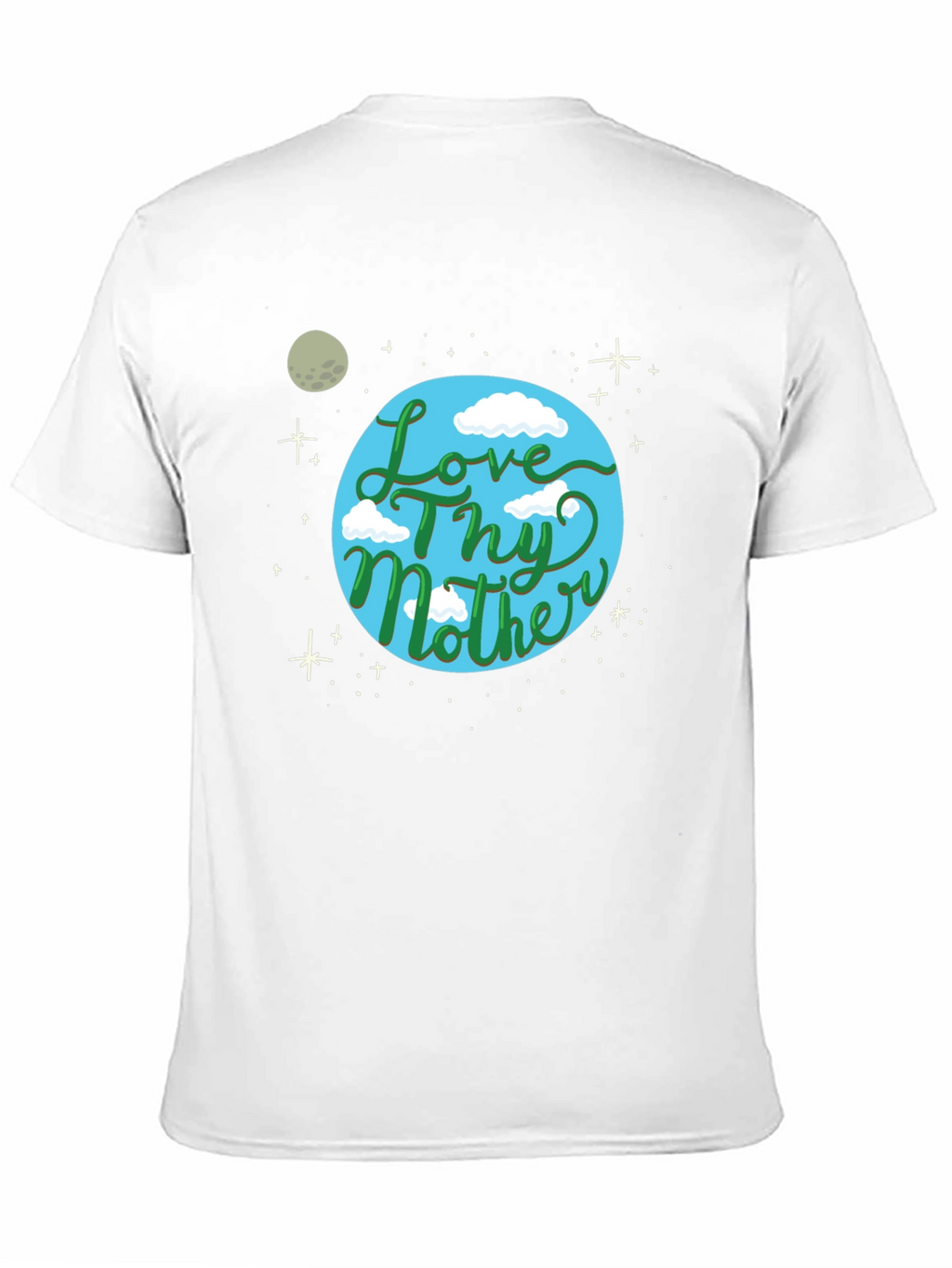 Love Thy Mother Earth Graphic T-Shirt
