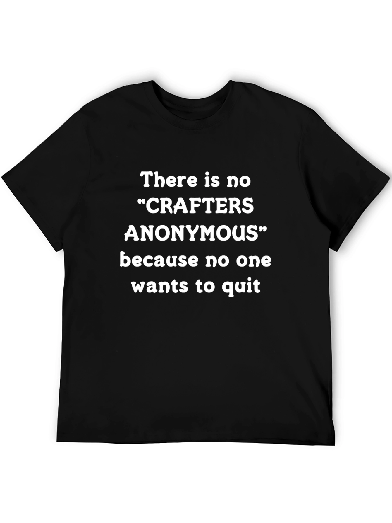 Crafters Anonymous Black T-Shirt - Funny Crafting Tee