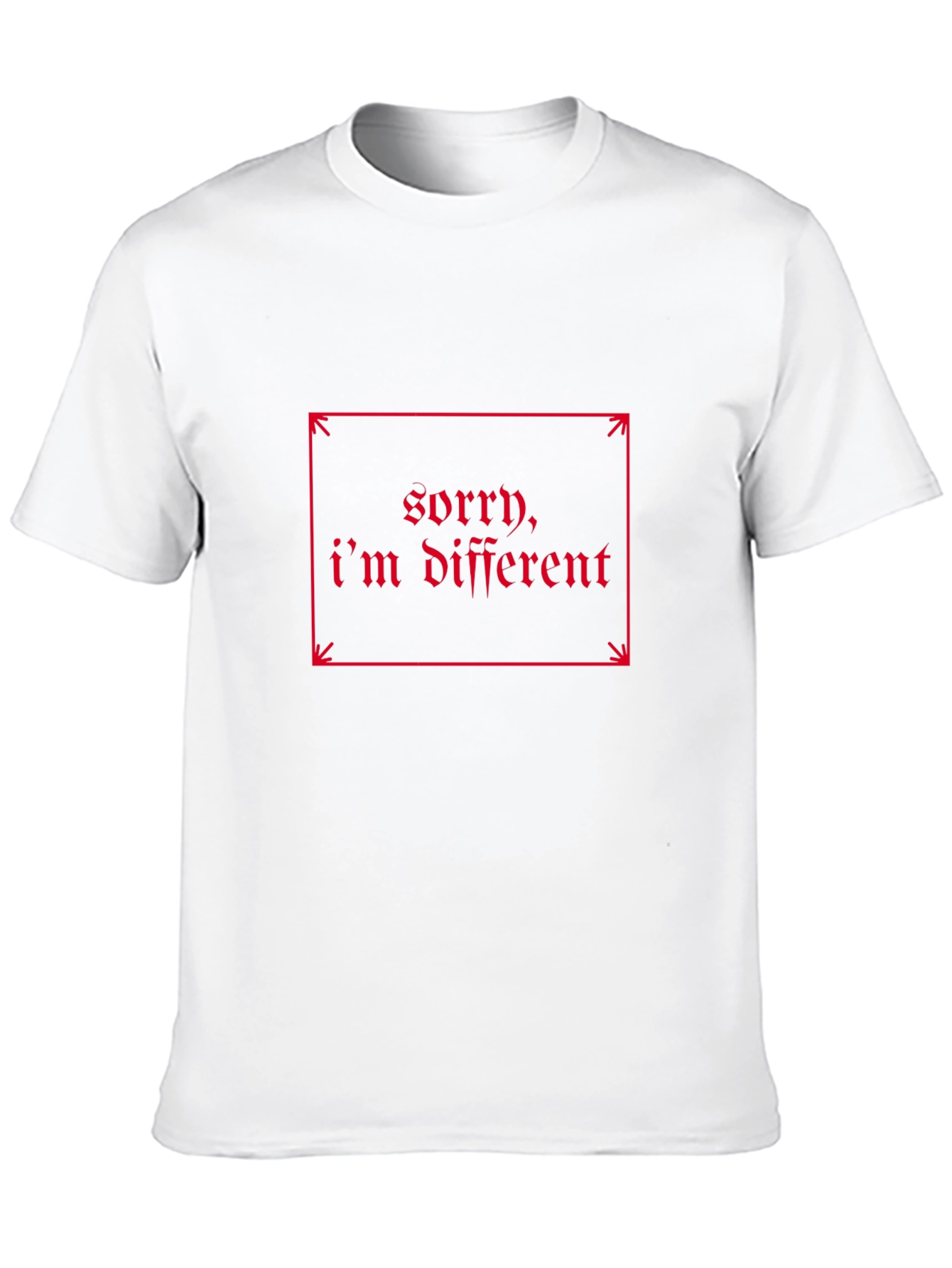 Sorry Im Different - Graphic Tee