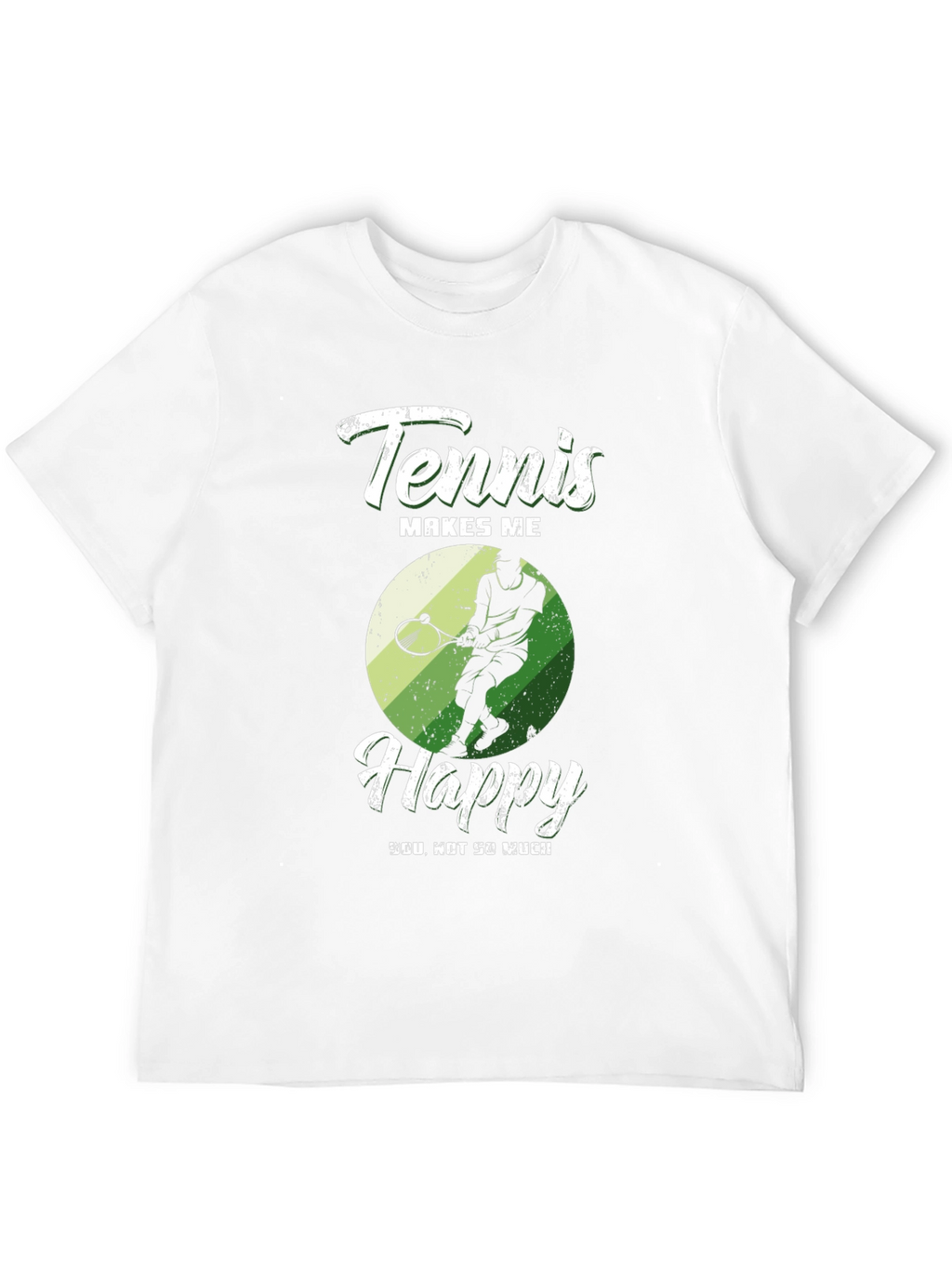Tennis Makes Me Happy Graphic T-Shirt