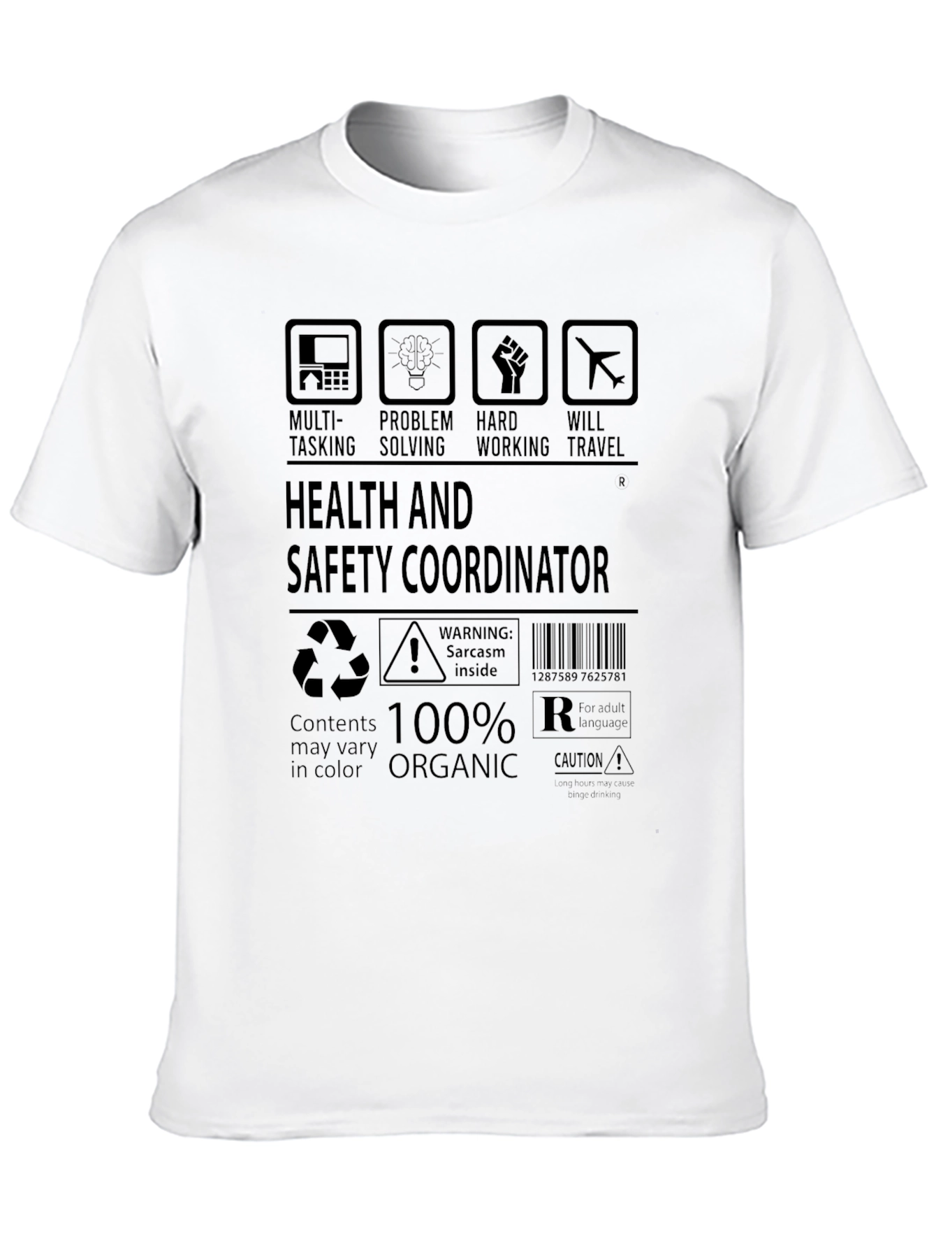 Health & Safety Coordinator T-Shirt - 100% Organic