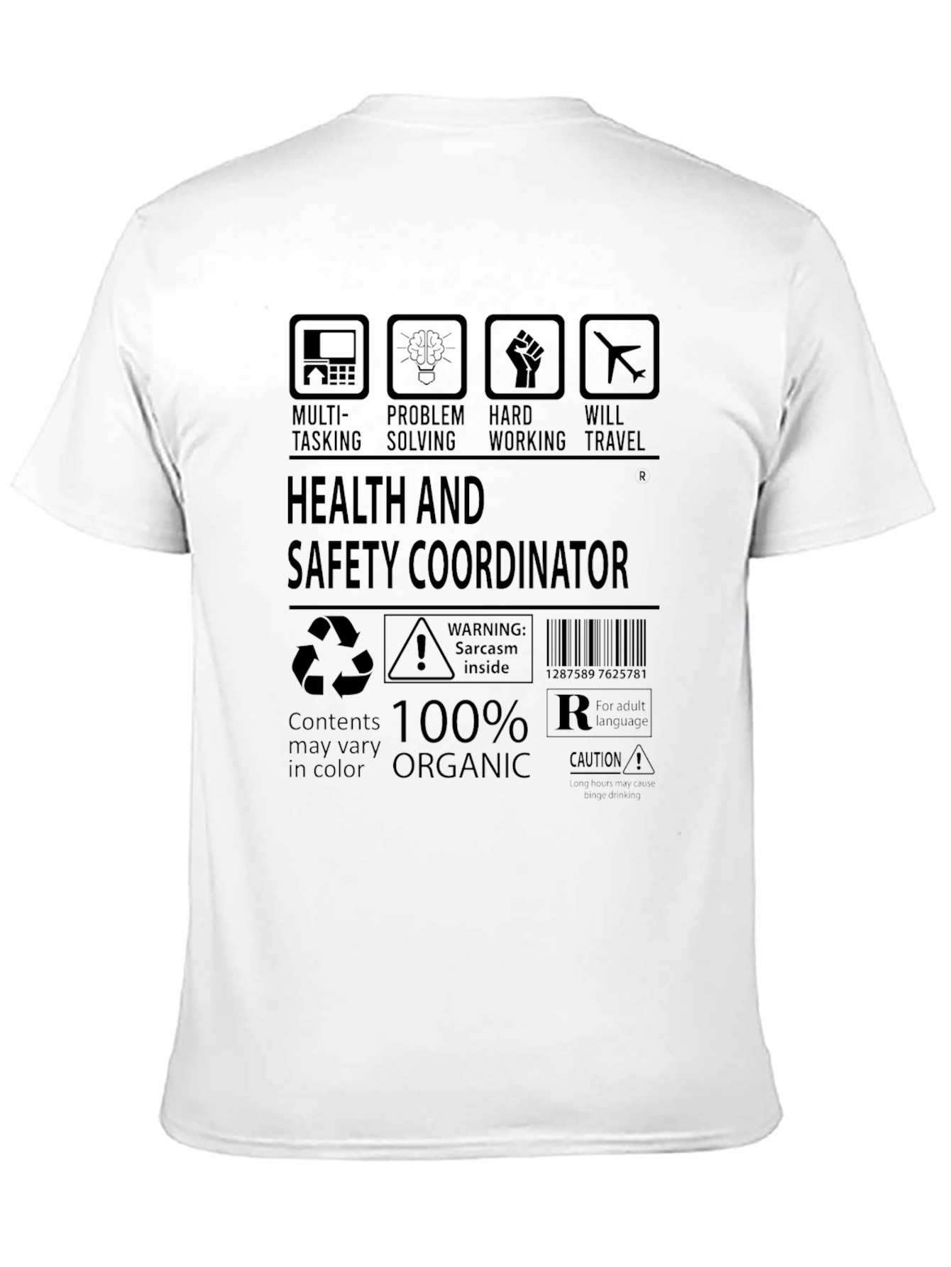 Health & Safety Coordinator T-Shirt - 100% Organic