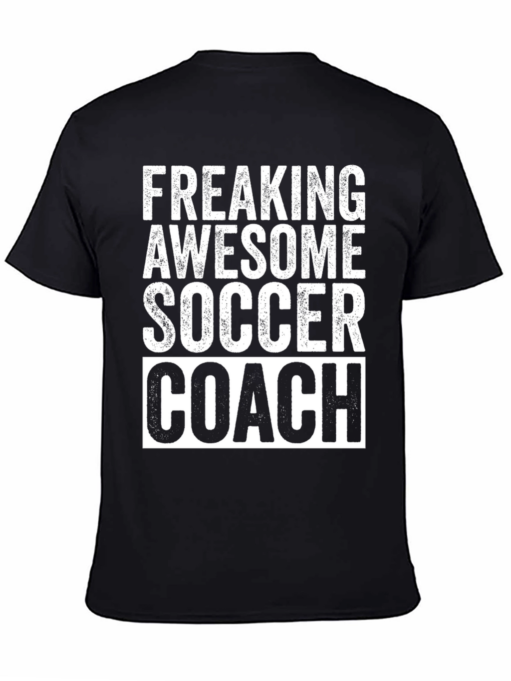 Freaking Awesome Soccer Coach Graphic T-Shirt