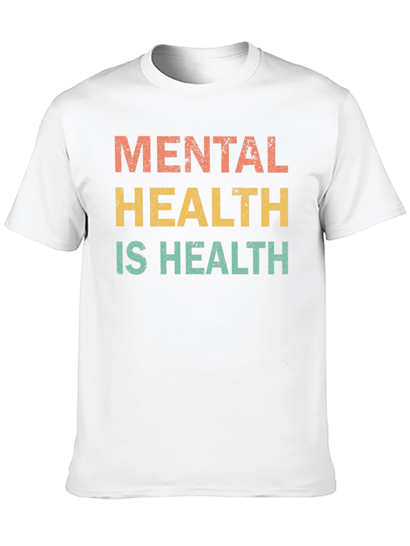 Mental Health is Health T-Shirt