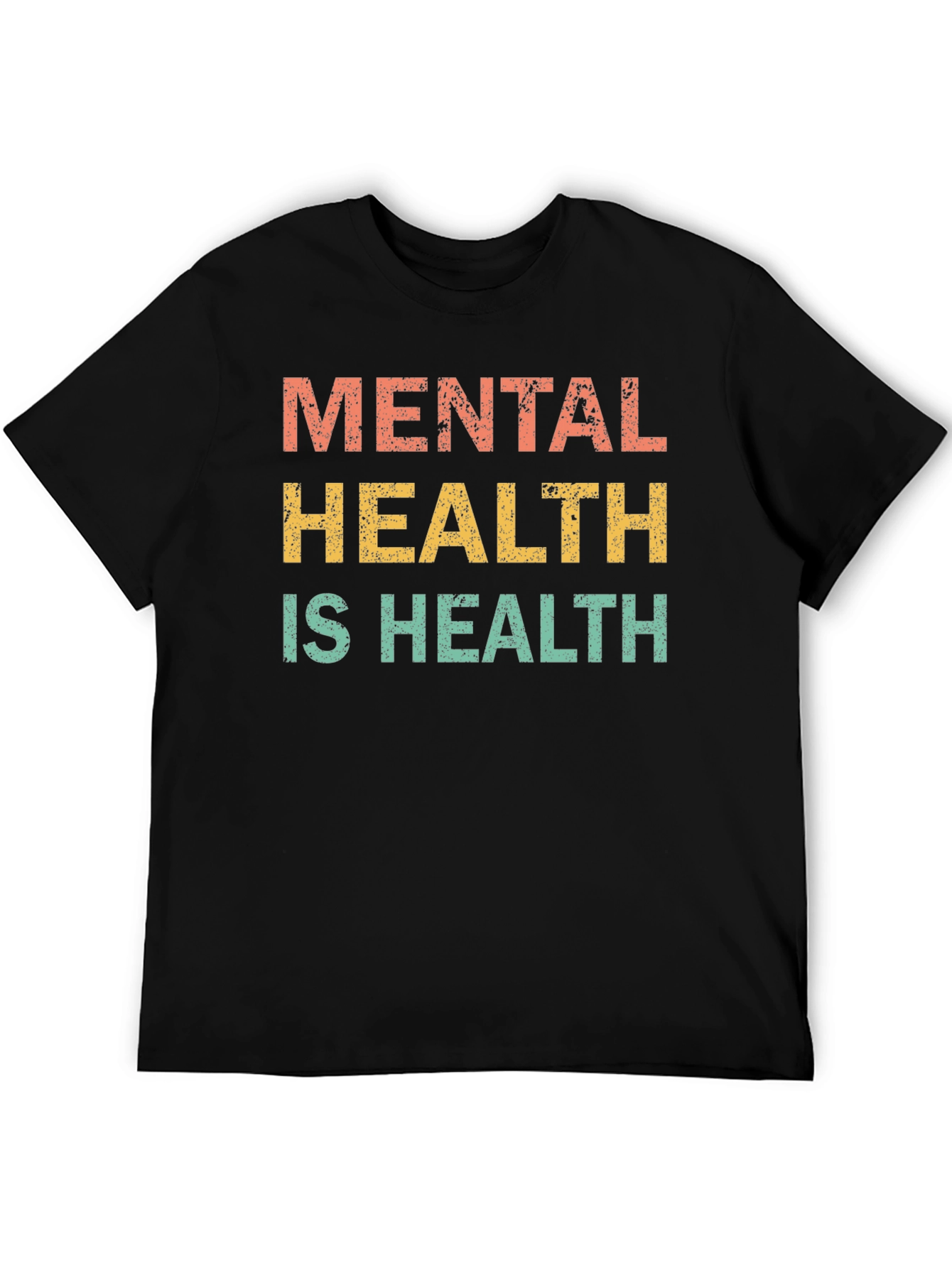 Mental Health is Health T-Shirt