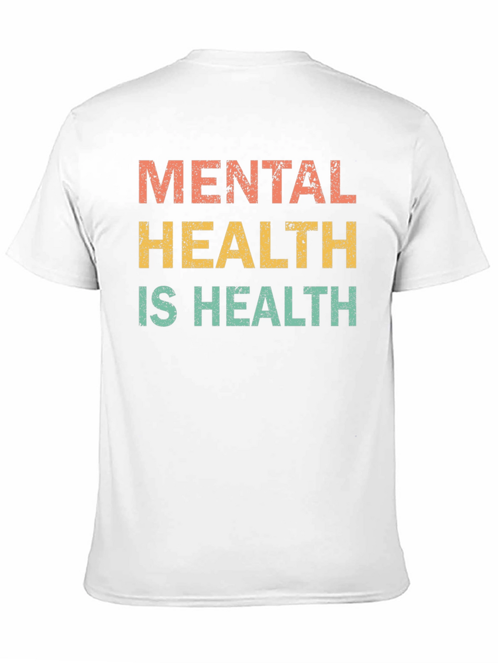 Mental Health is Health T-Shirt