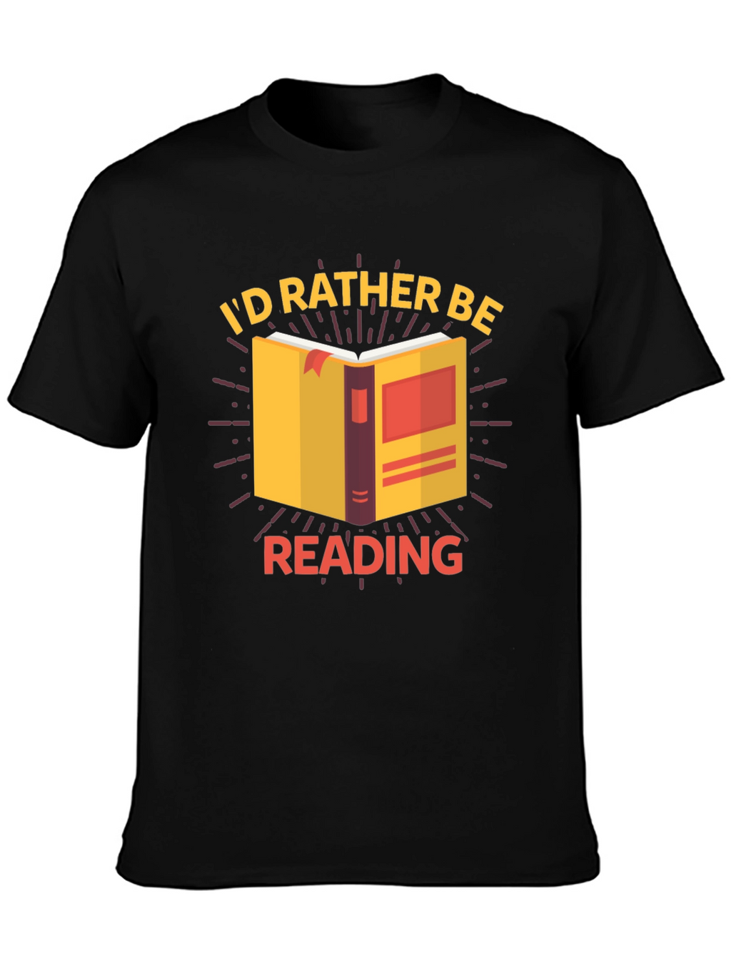Id Rather Be Reading T-Shirt
