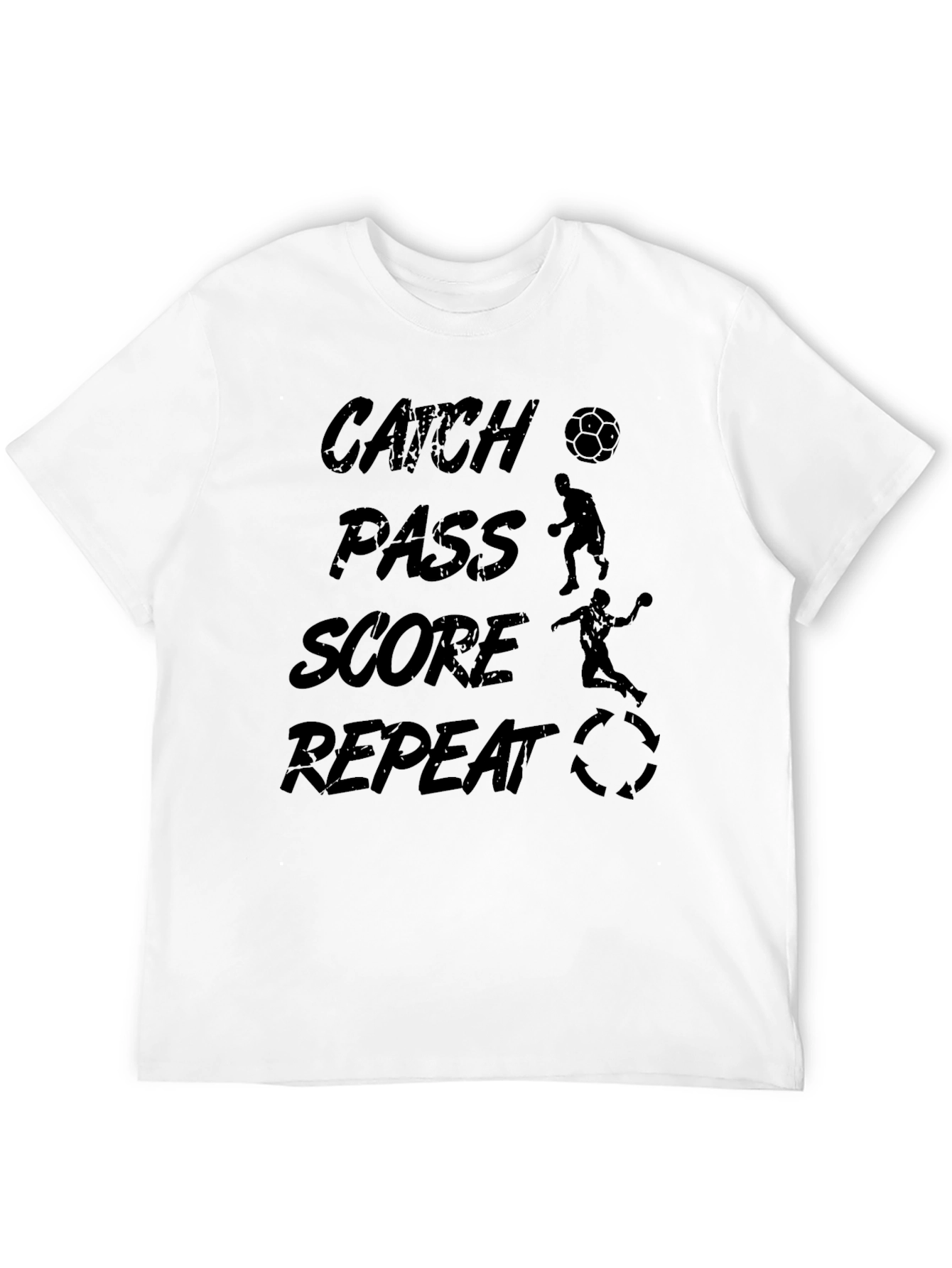 Catch Pass Score Repeat Soccer T-Shirt