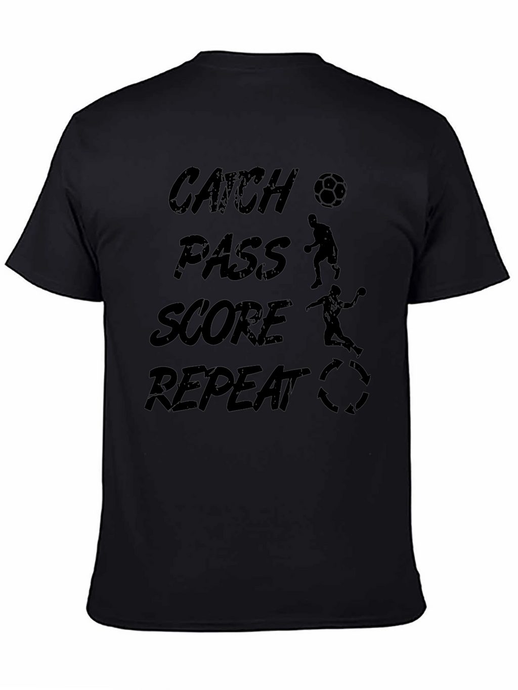 Catch Pass Score Repeat Soccer T-Shirt
