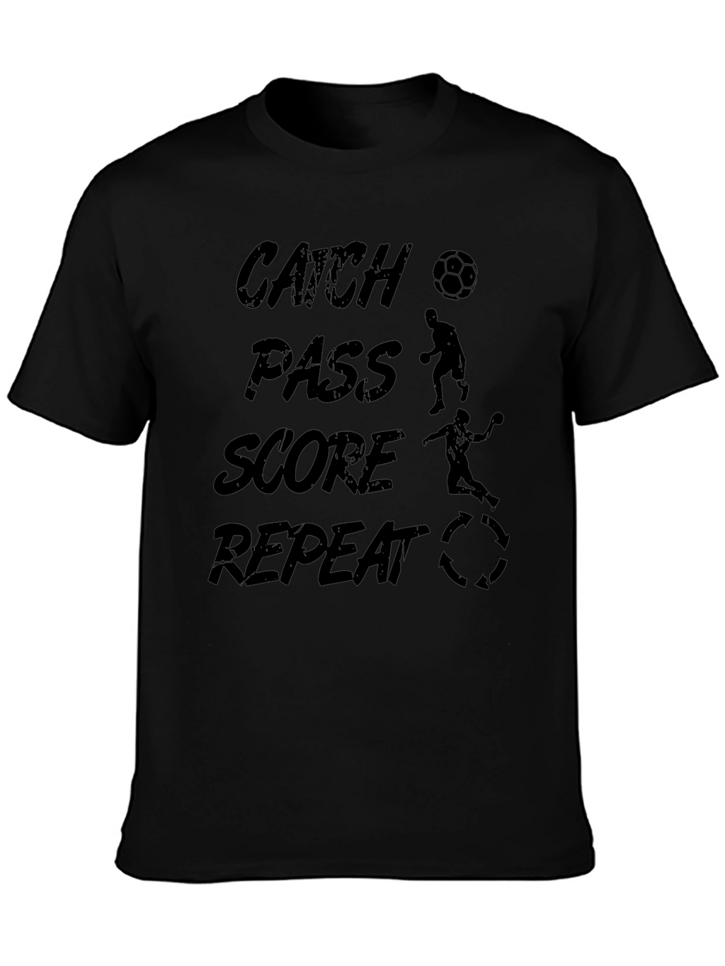 Catch Pass Score Repeat Soccer T-Shirt