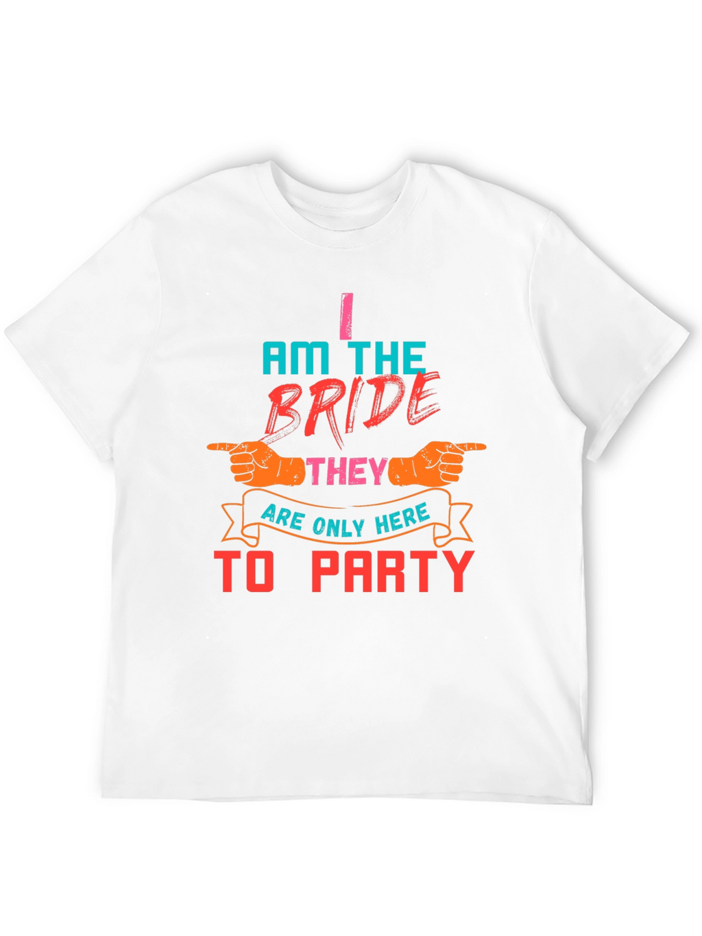 Bride Party T-Shirt Funny Wedding Tee
