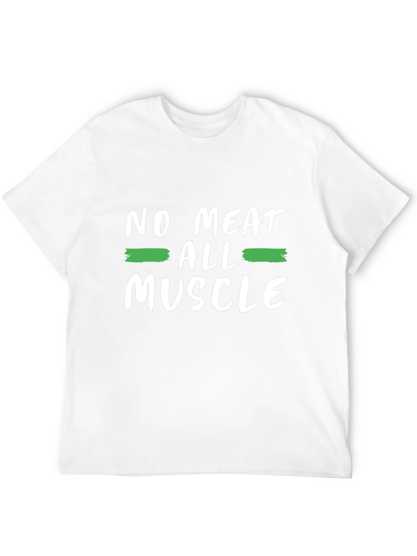 No Meat All Muscle T-Shirt - Vegan Strong!