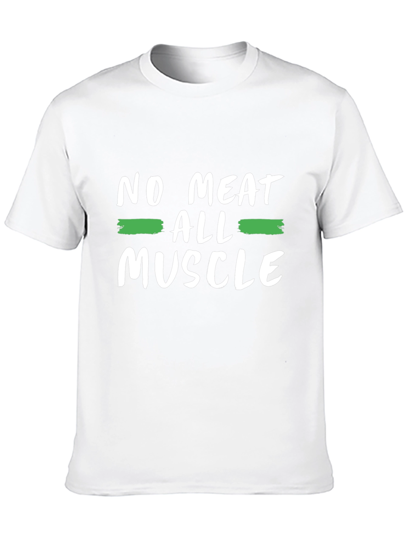 No Meat All Muscle T-Shirt - Vegan Strong!