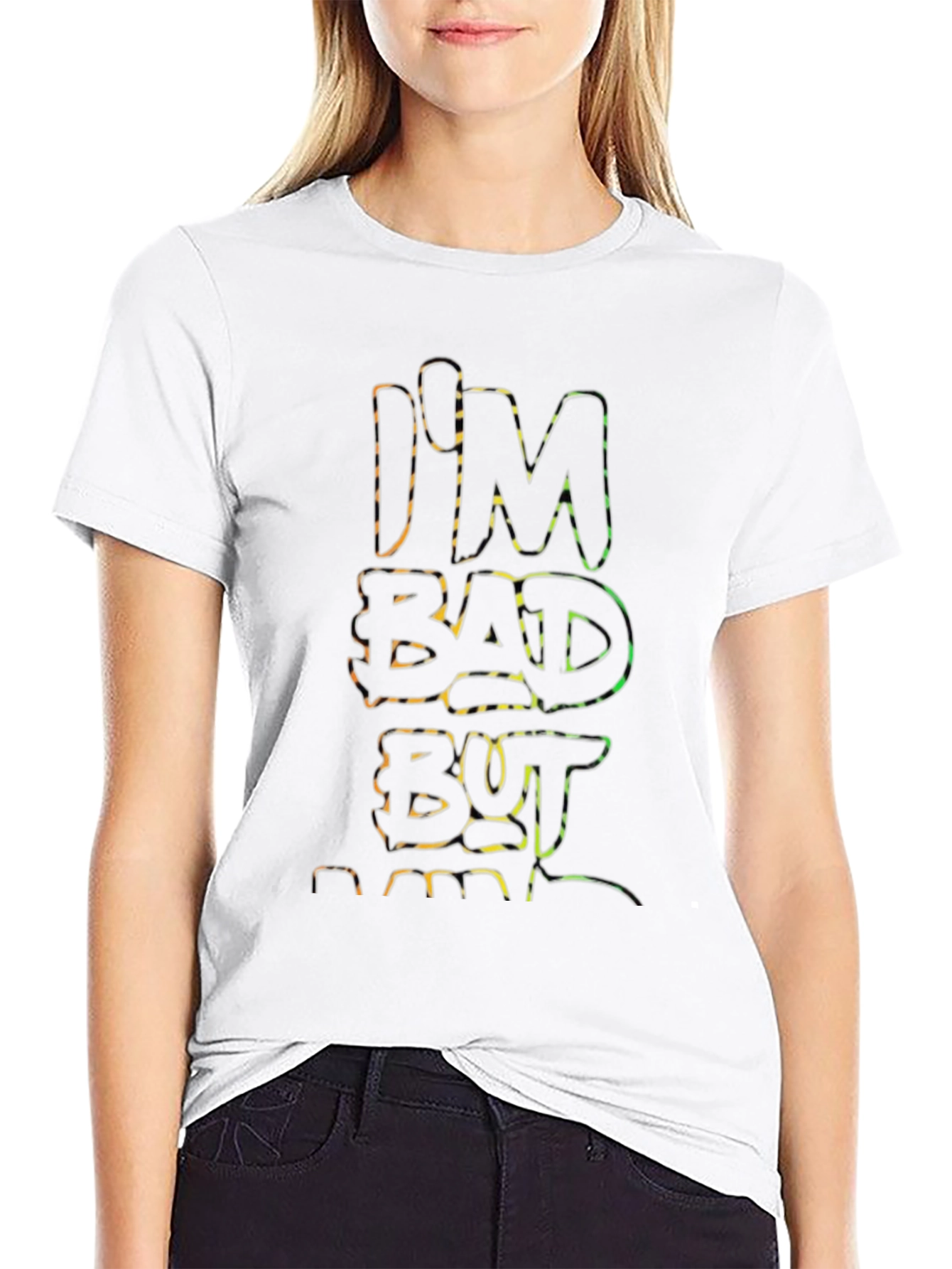 Im Bad But T-Shirt - Edgy Graphic Tee