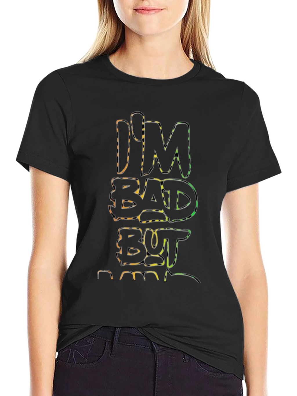 Im Bad But T-Shirt - Edgy Graphic Tee