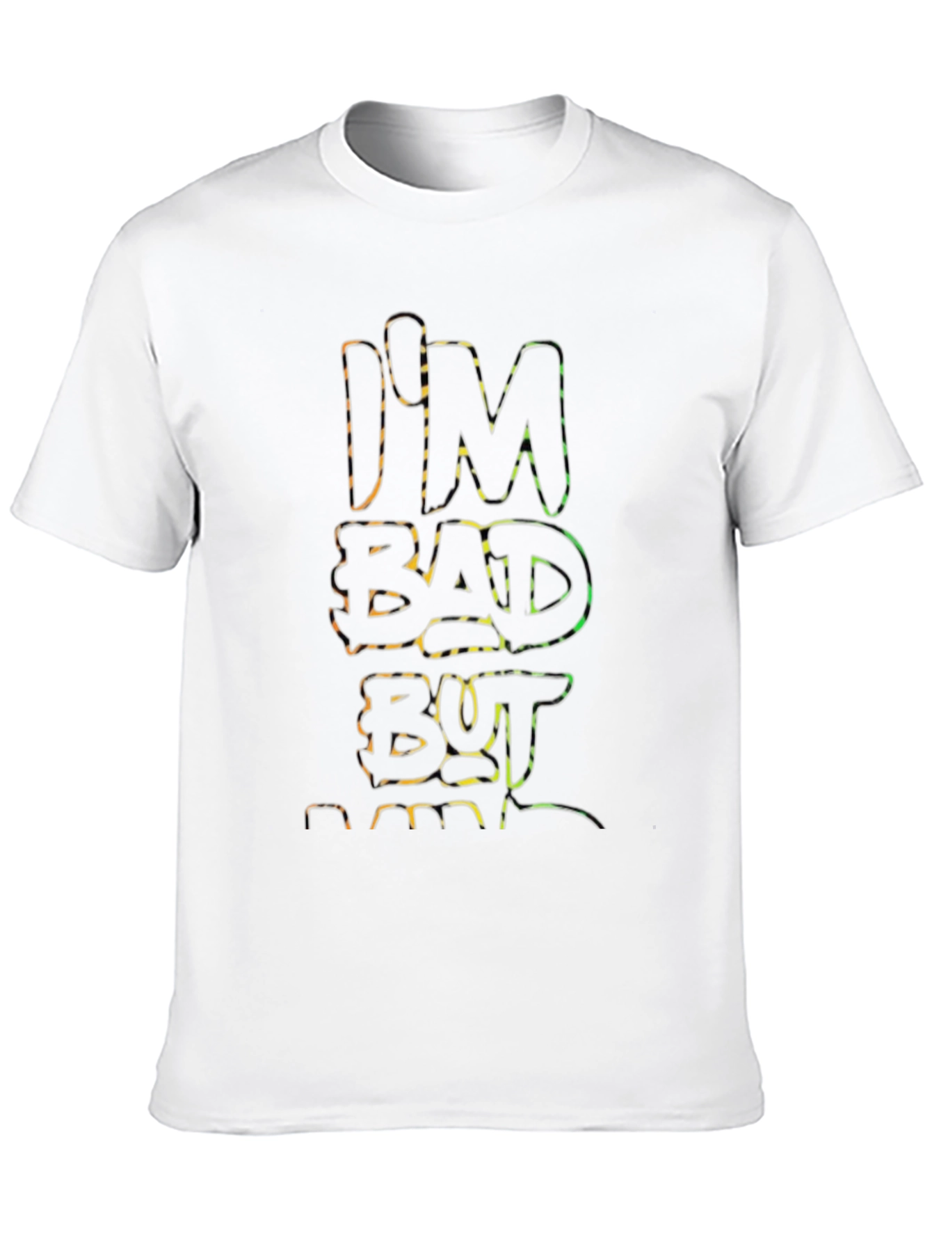 Im Bad But T-Shirt - Edgy Graphic Tee
