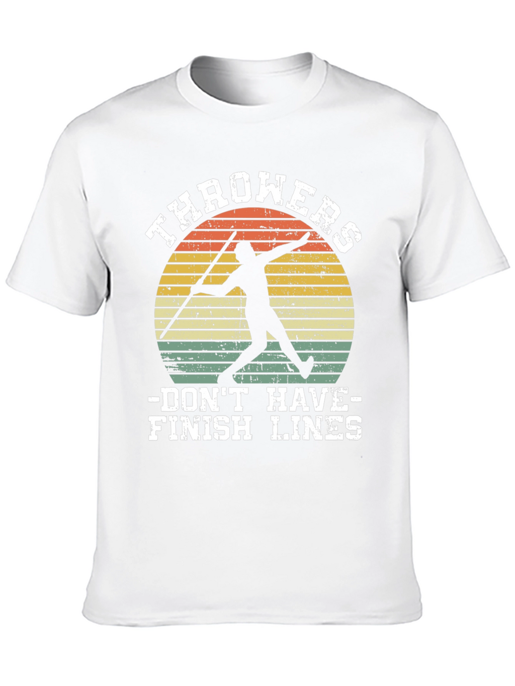 Throwers Dont Have Finish Lines Graphic Tee