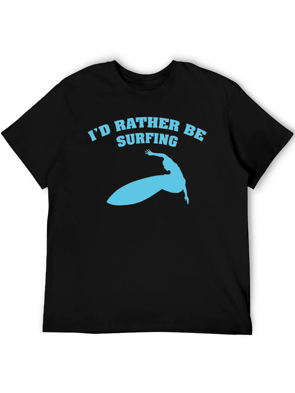 Id Rather Be Surfing T-Shirt