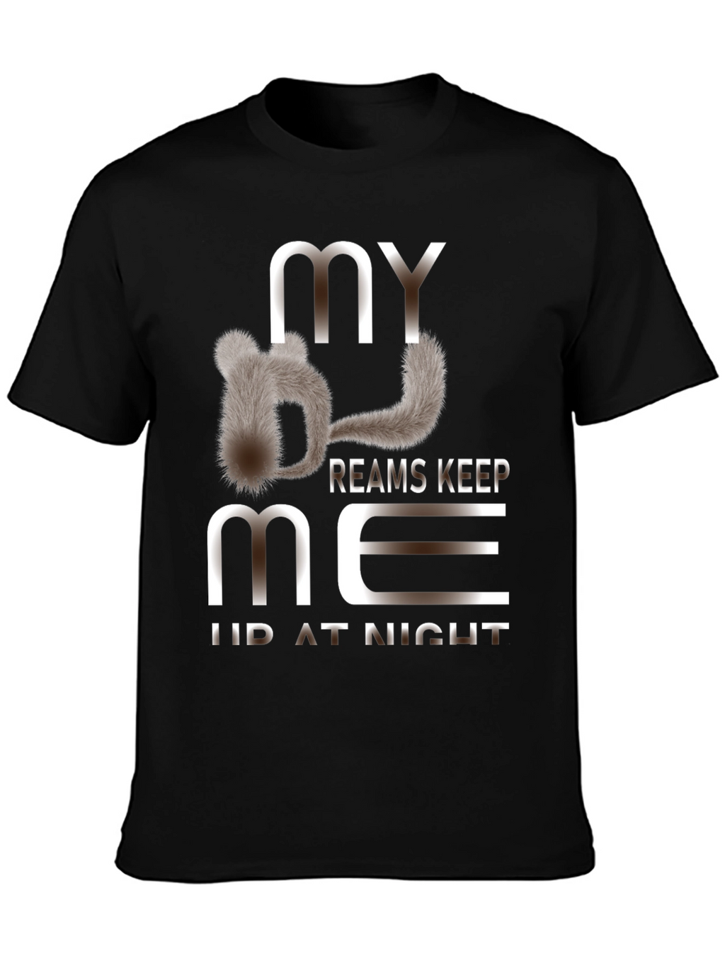 My Chinchillas Dreams Tee - Unique Animal Lover Shirt