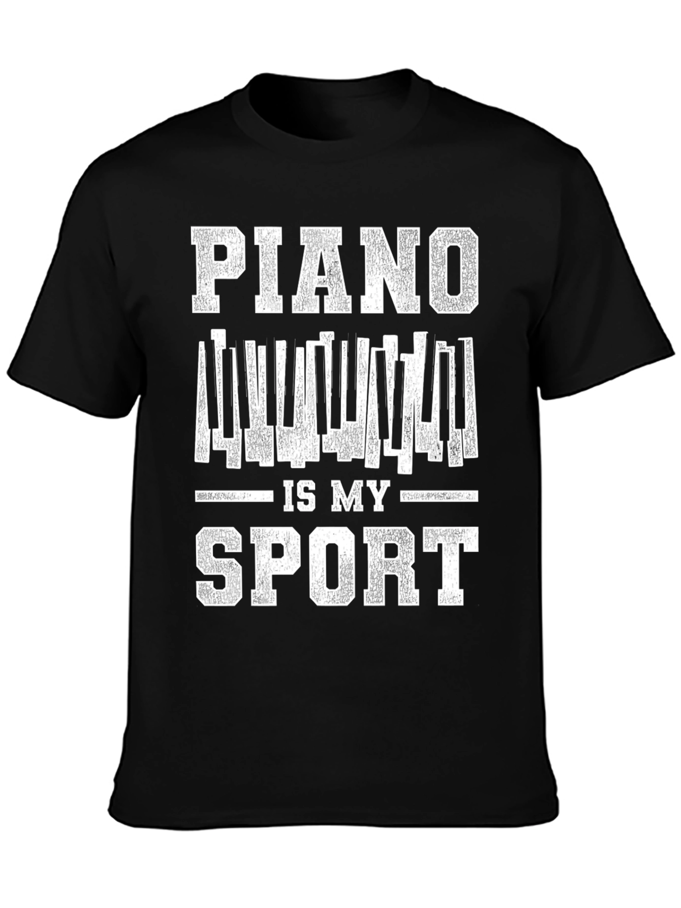 Piano Is My Sport T-Shirt - Musician Tee