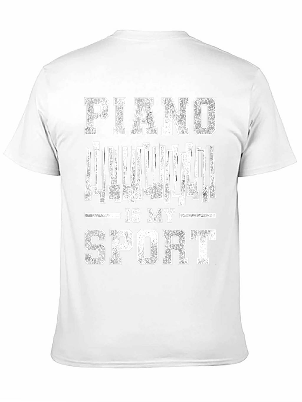 Piano Is My Sport T-Shirt - Musician Tee