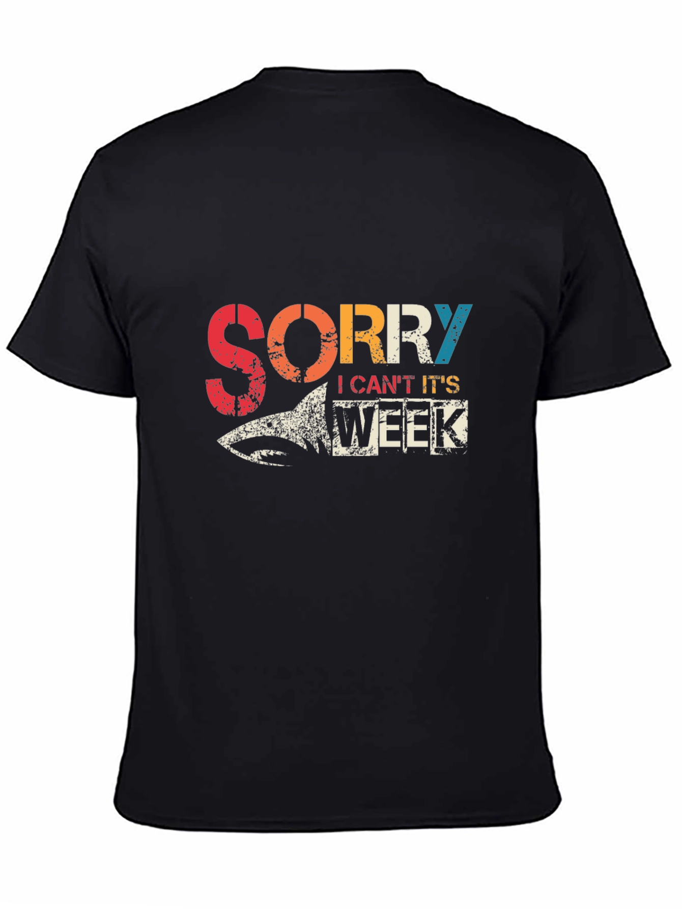 Sorry Its Shark Week T-Shirt - Stylish Graphic Tee