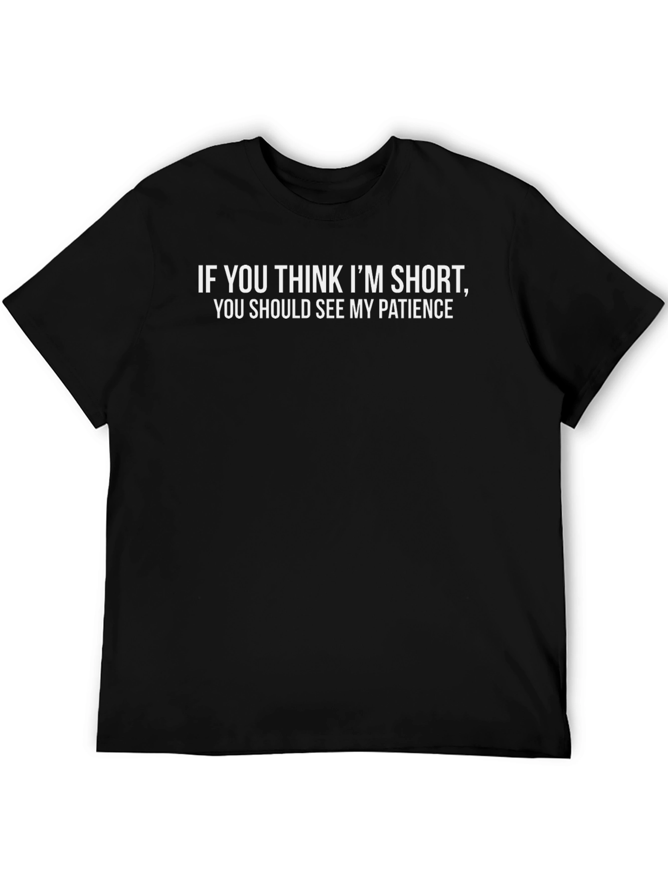 Funny Short Patience Graphic Tee - Black