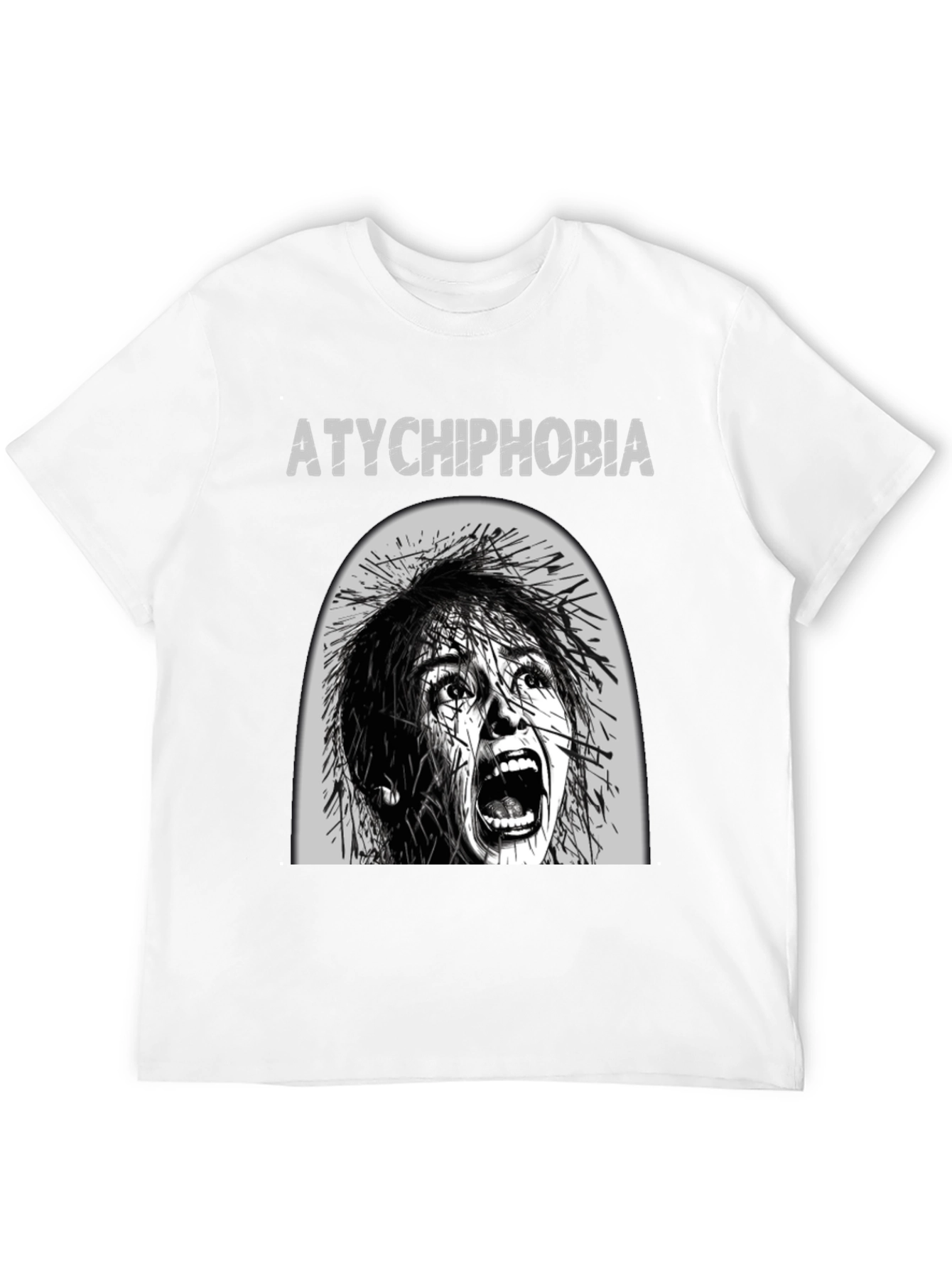 Atychiphobia Fear of Failure Graphic Tee