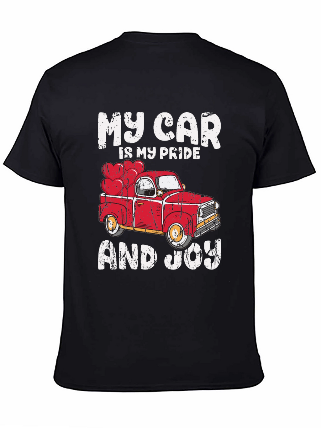 My Car Is My Pride And Joy Graphic Tee