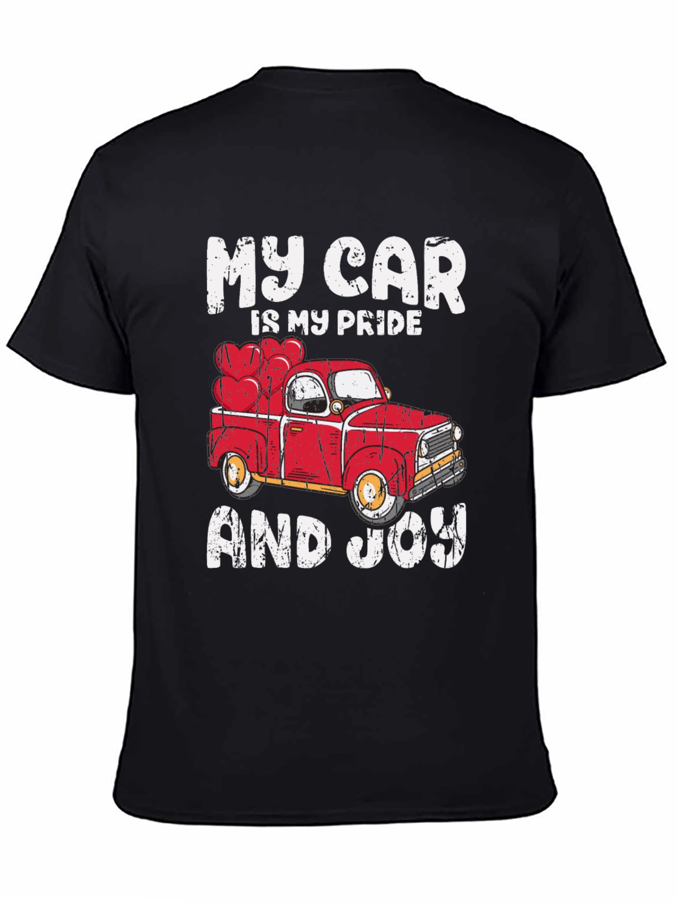 My Car Is My Pride And Joy Graphic Tee