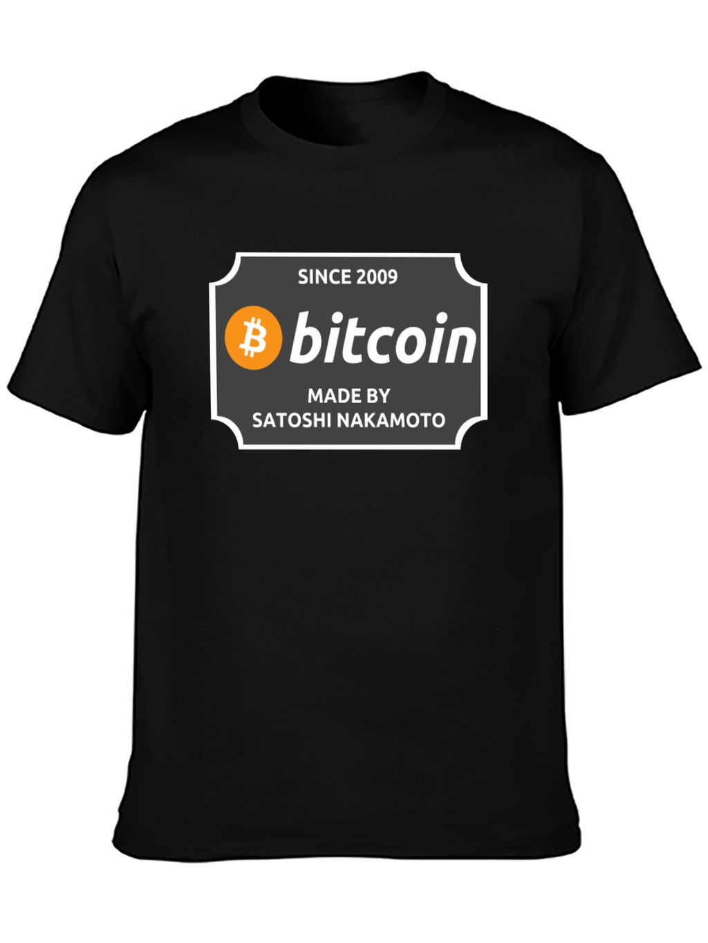 Bitcoin Since 2009 T-Shirt - Satoshi Nakamoto