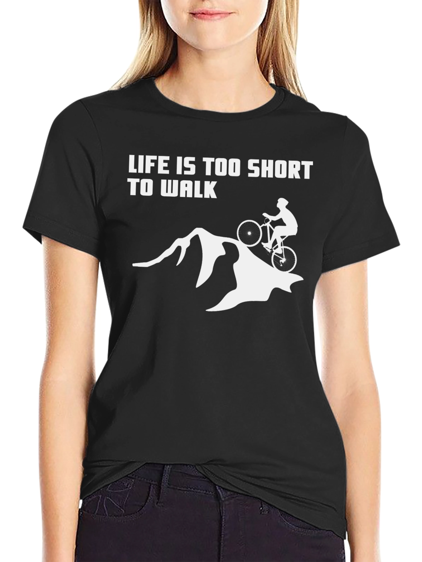 Life is Too Short to Walk Biking T-Shirt