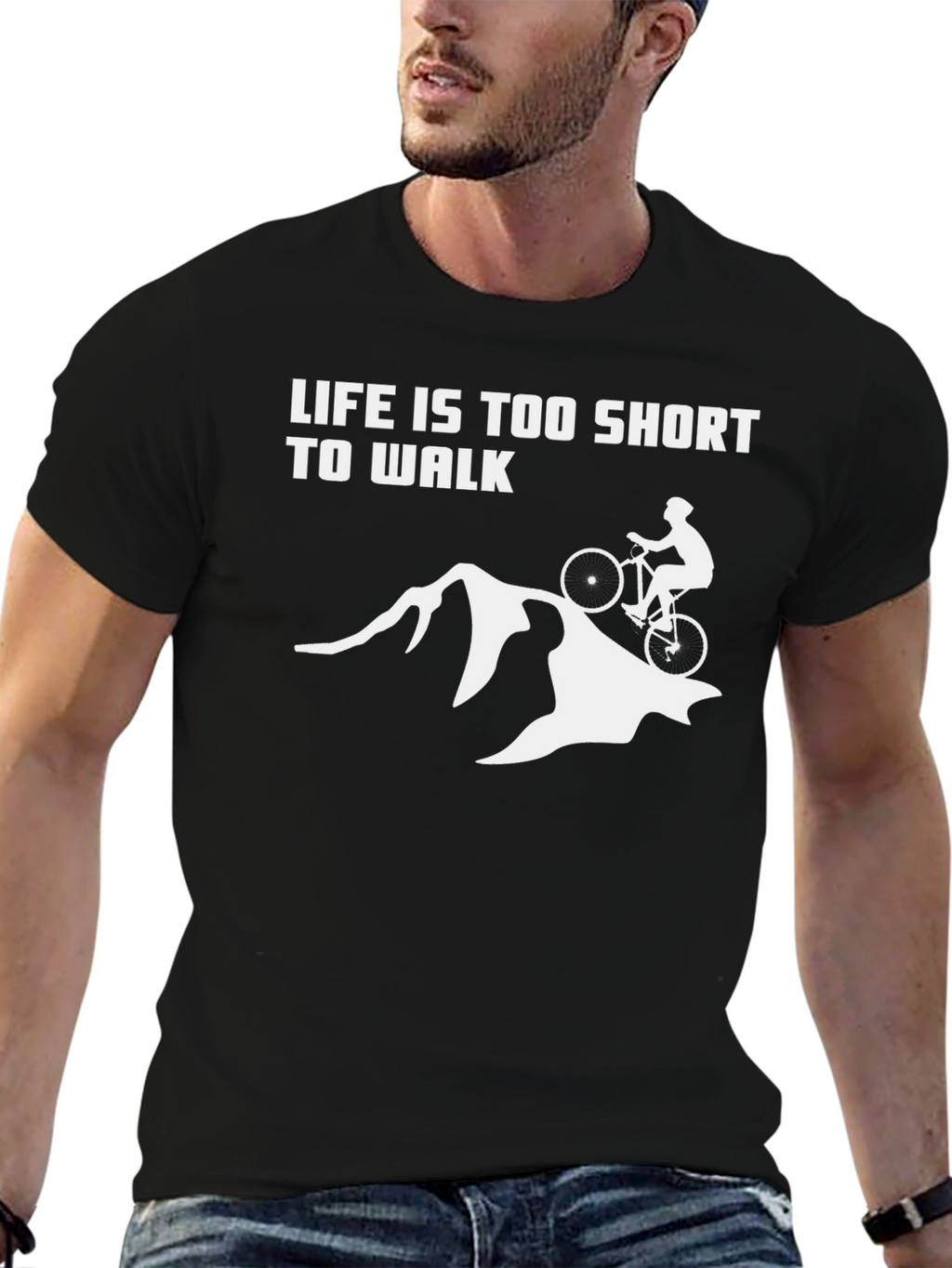 Life is Too Short to Walk Biking T-Shirt