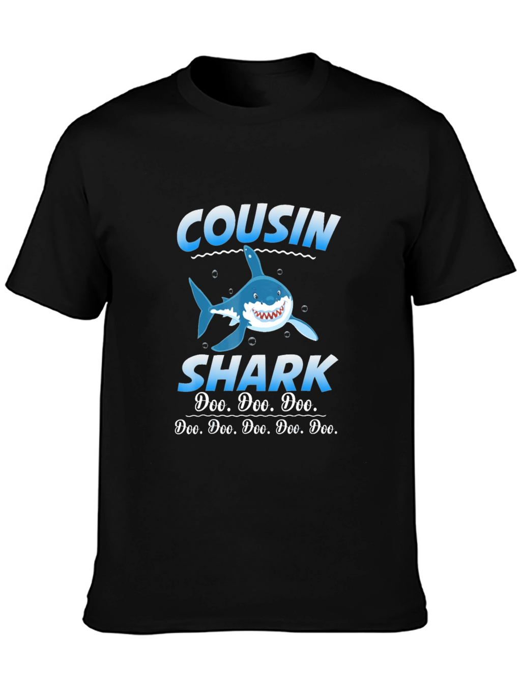 Cousin Shark Doo Doo Doo Funny T-Shirt
