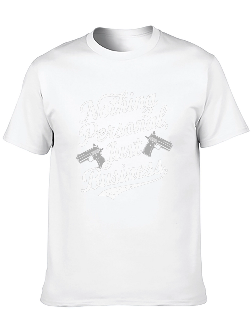 Nothing Personal Business T-Shirt