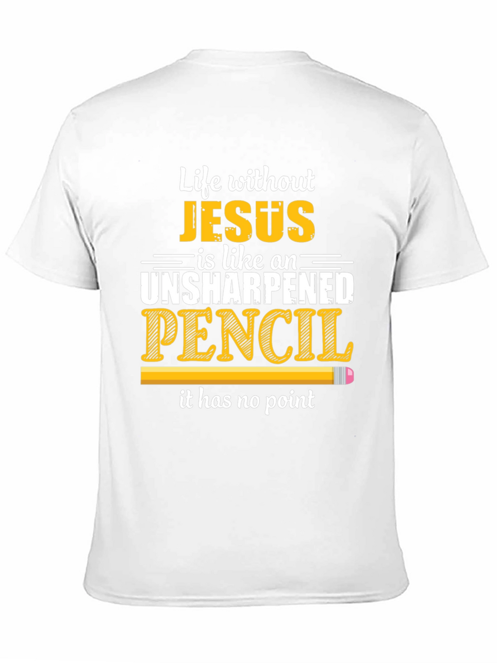 Life Without Jesus T-Shirt - Unisex