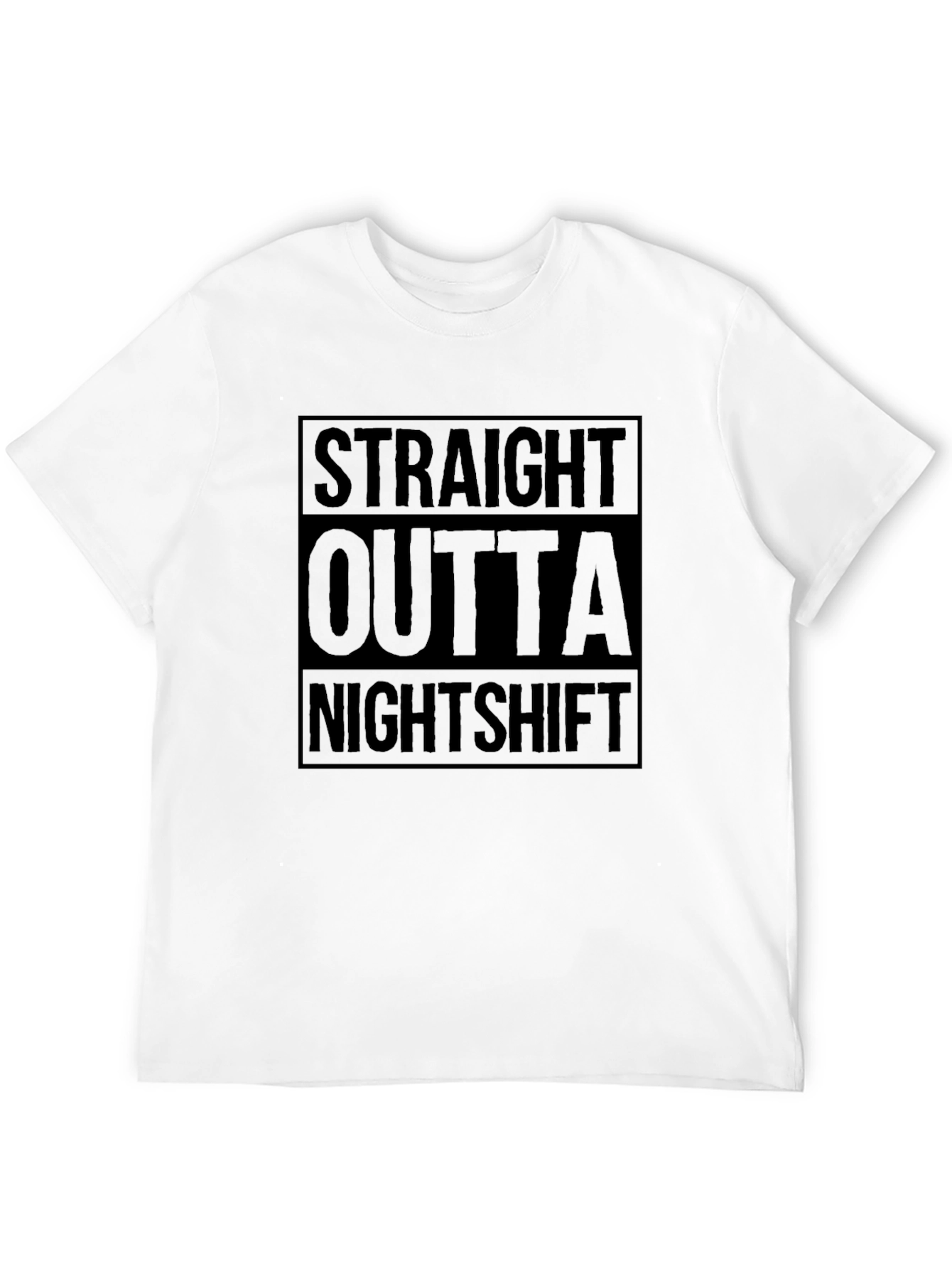 Straight Outta Nightshift Black Graphic T-Shirt
