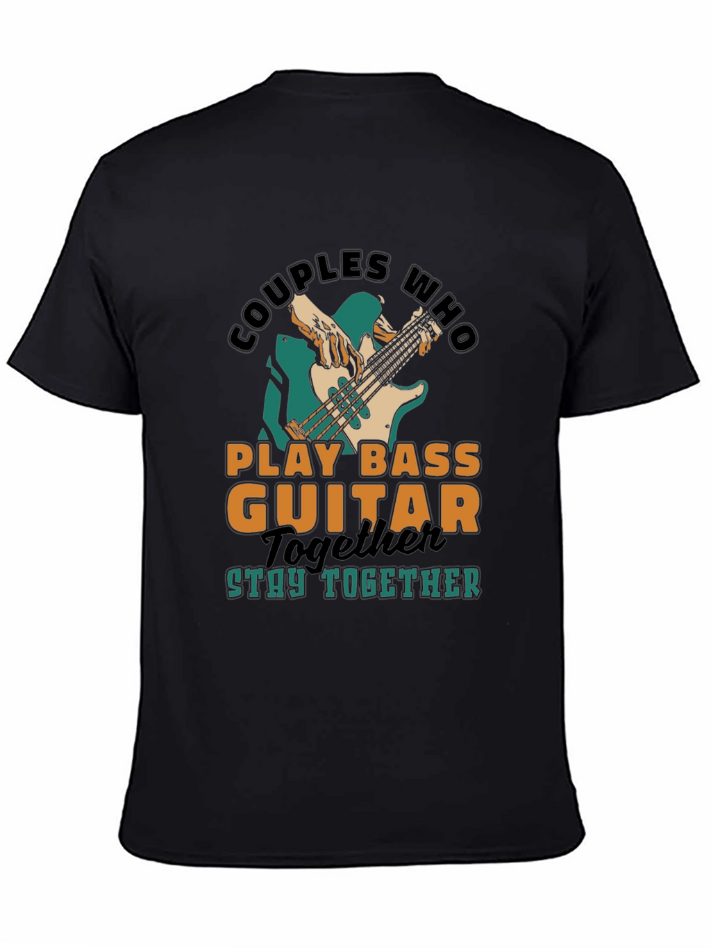 Couples Who Play Bass Guitar Together T-Shirt