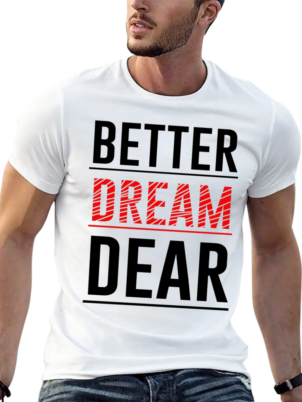 Better Dream Dear Graphic Tee - Black Casual T-Shirt