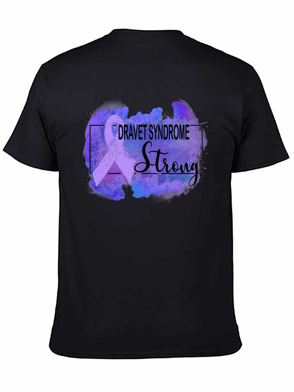 Dravet Syndrome Awareness T-Shirt - Strong