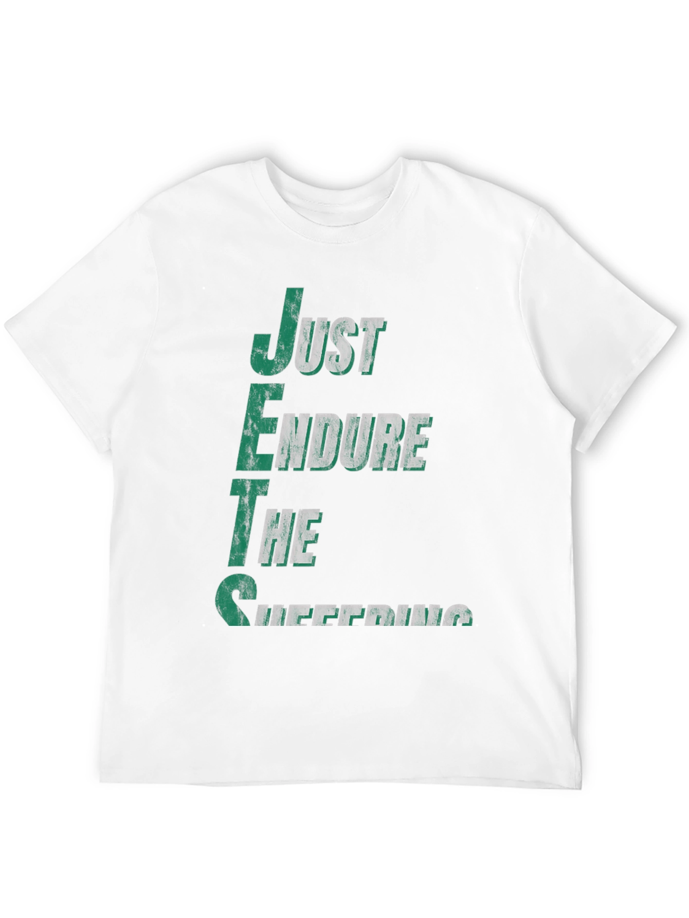 Just Endure the Suffering T-Shirt - NY Football