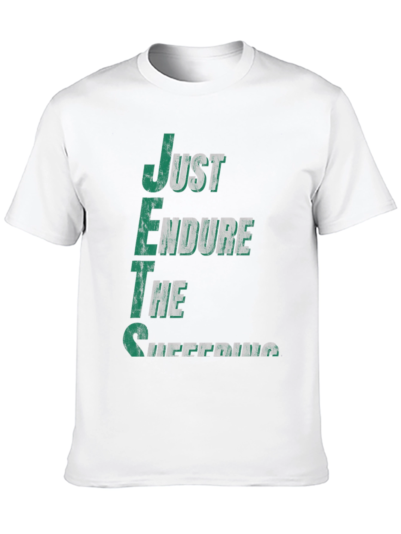 Just Endure the Suffering T-Shirt - NY Football