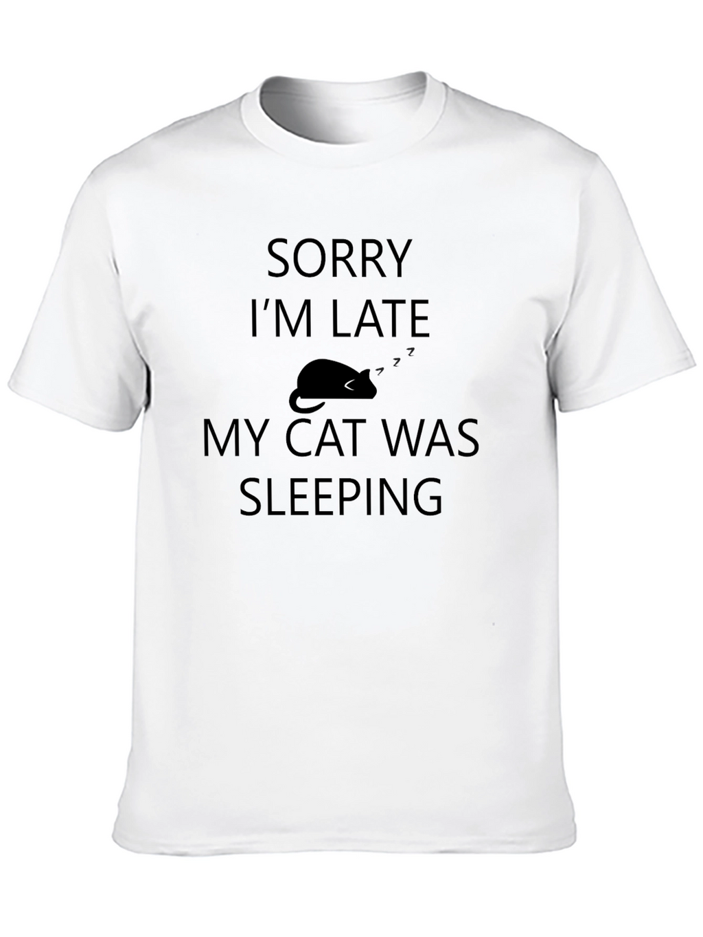 Funny Sorry Im Late Cat Nap T-Shirt