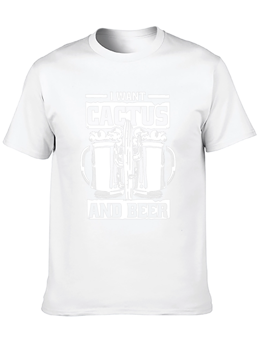 I Want Cactus and Beer Graphic Tee