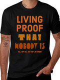 Living Proof T-Shirt - Unique Design